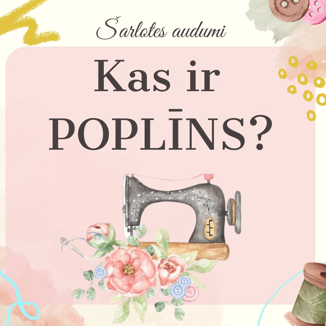 Was ist Popeline? - Šarlotes audumi